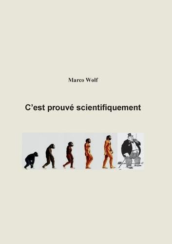 Cover image for C'est prouve scientifiquement