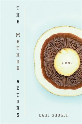 Cover image for The Method Actors: A Novel