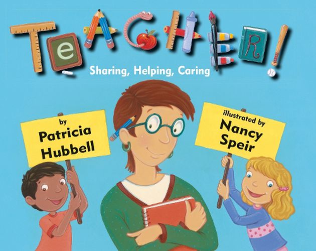 Cover image for Teacher!: Sharing, Helping, Caring