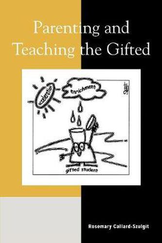 Cover image for Parenting and Teaching the Gifted