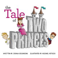 Cover image for The Tale of Two Princes