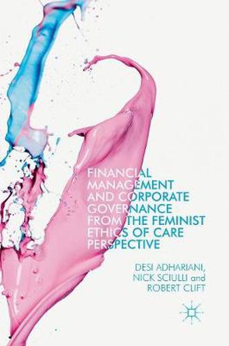 Cover image for Financial Management and Corporate Governance from the Feminist Ethics of Care Perspective