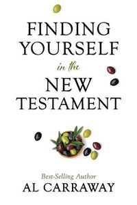 Cover image for Finding Yourself in the New Testament