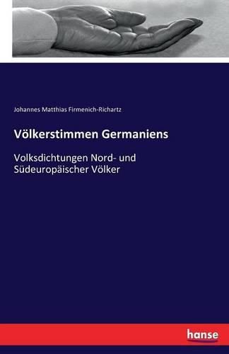 Cover image for Voelkerstimmen Germaniens: Volksdichtungen Nord- und Sudeuropaischer Voelker