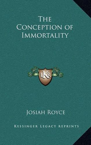 The Conception of Immortality