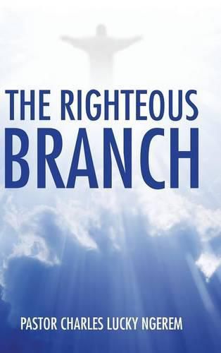 Cover image for The Righteous Branch