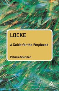 Cover image for Locke: A Guide for the Perplexed