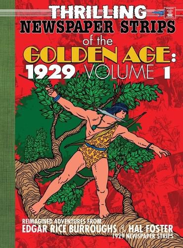 Cover image for Thrilling Newspaper Strips of the Golden Age, 1929 Volume 1 (Hardcover)