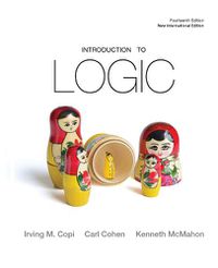 Cover image for Introduction to Logic: Pearson New International Edition