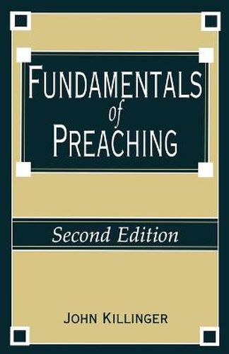 Cover image for Fundamentals of Preaching: Second Edition