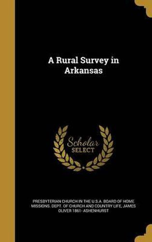 Cover image for A Rural Survey in Arkansas