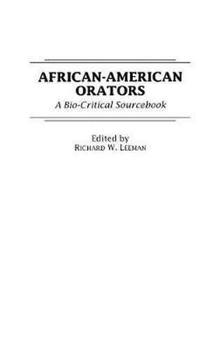 African-American Orators: A Bio-Critical Sourcebook