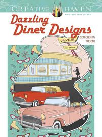 Cover image for Creative Haven Dazzling Diner Designs