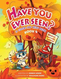 Cover image for Have You Ever Seen? - Book 4