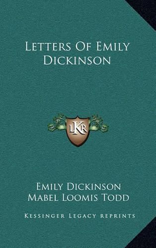 Letters of Emily Dickinson