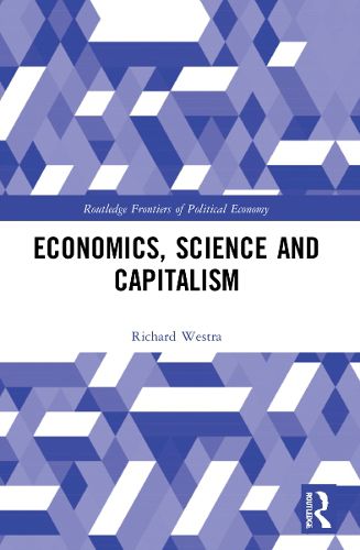 Cover image for Economics, Science and Capitalism