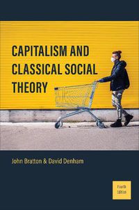 Cover image for Capitalism and Classical Social Theory