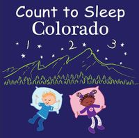 Cover image for Count to Sleep Colorado