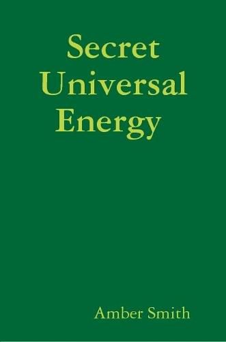 Cover image for Secret Universal Energy