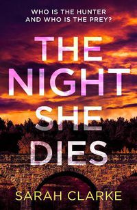 Cover image for The Night She Dies