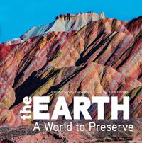 Cover image for The Earth: A World To Preserve