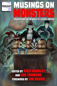 Cover image for Musings on Monsters: Observations on the World of Classic Horror