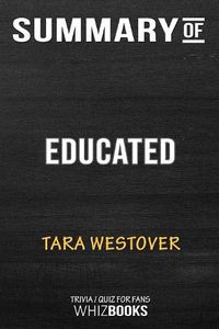 Cover image for Summary of Educated: A Memoir: Trivia/Quiz for Fans