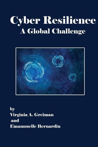 Cover image for Cyber Resilience A Global Challenge