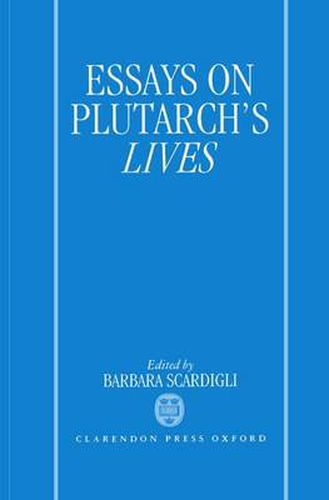Cover image for Essays on Plutarch's  Lives