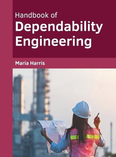 Cover image for Handbook of Dependability Engineering