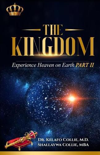 Cover image for The Kingdom: Experience Heaven on Earth Part II