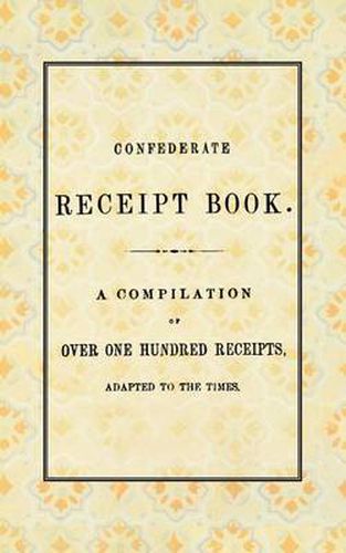 Cover image for Confederate Receipt Book