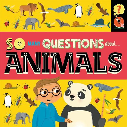 Cover image for So Many Questions: About Animals