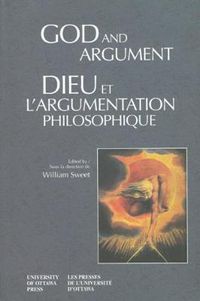 Cover image for God and Argument - Dieu et l'argumentation philosophique
