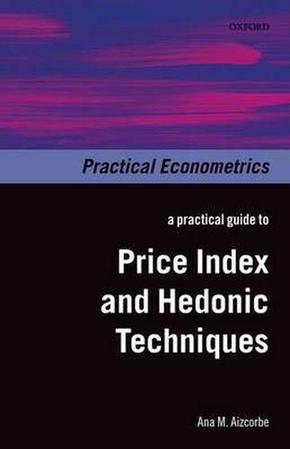 Cover image for A Practical Guide to Price Index and Hedonic Techniques