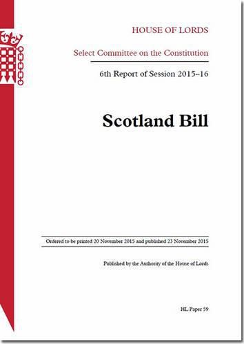 Scotland Bill: 6th report of session 2015-16