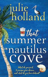 Cover image for That Summer in Nautilus Cove