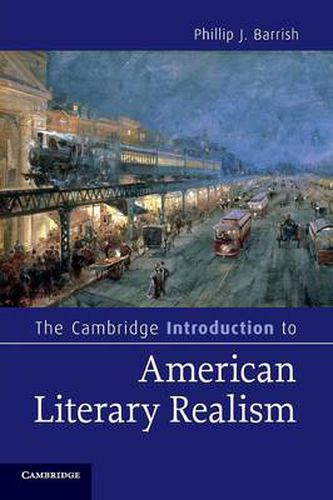 Cover image for The Cambridge Introduction to American Literary Realism