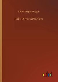 Cover image for Polly Olivers Problem