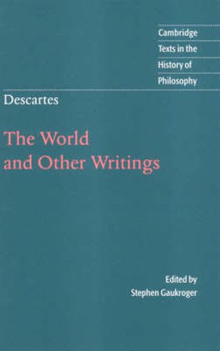 Cover image for Descartes: The World and Other Writings