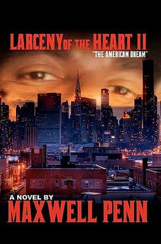 Cover image for Larceny of The Heart 2: The American Dream