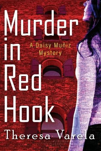 Cover image for Murder in Red Hook: A Daisy Muniz Mystery