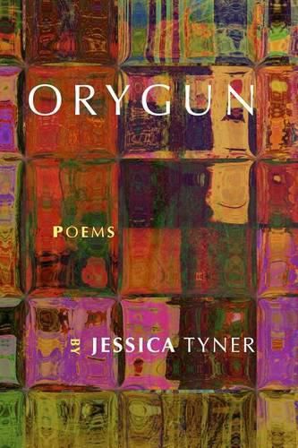 Cover image for Orygun: Poems