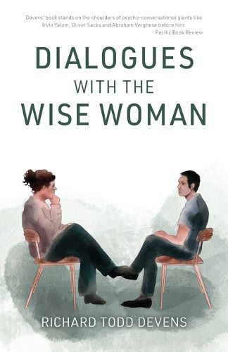 Dialogues with the Wise Woman