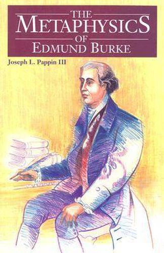 The Metaphysics of Edmund Burke