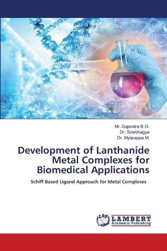 Cover image for Development of Lanthanide Metal Complexes for Biomedical Applications