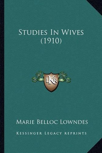 Studies in Wives (1910)