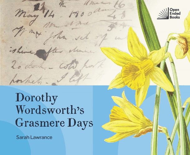 Cover image for Dorothy Wordsworth's Grasmere Days