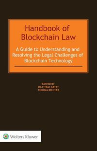 Cover image for Handbook of Blockchain Law: A Guide to Understanding and Resolving the Legal Challenges of Blockchain Technology