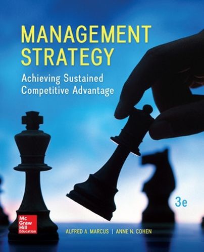 Cover image for Management Strategy: Achieving Sustained Competitive Advantage